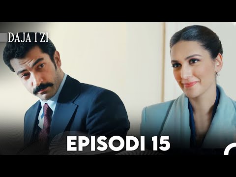 Daja i zi Episodi 15 (FULL HD)