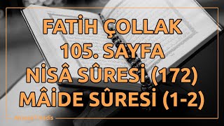 Fatih Çollak - 105 Sayfa - Nisâ Suresi (172) / Mâide Suresi (1-2)