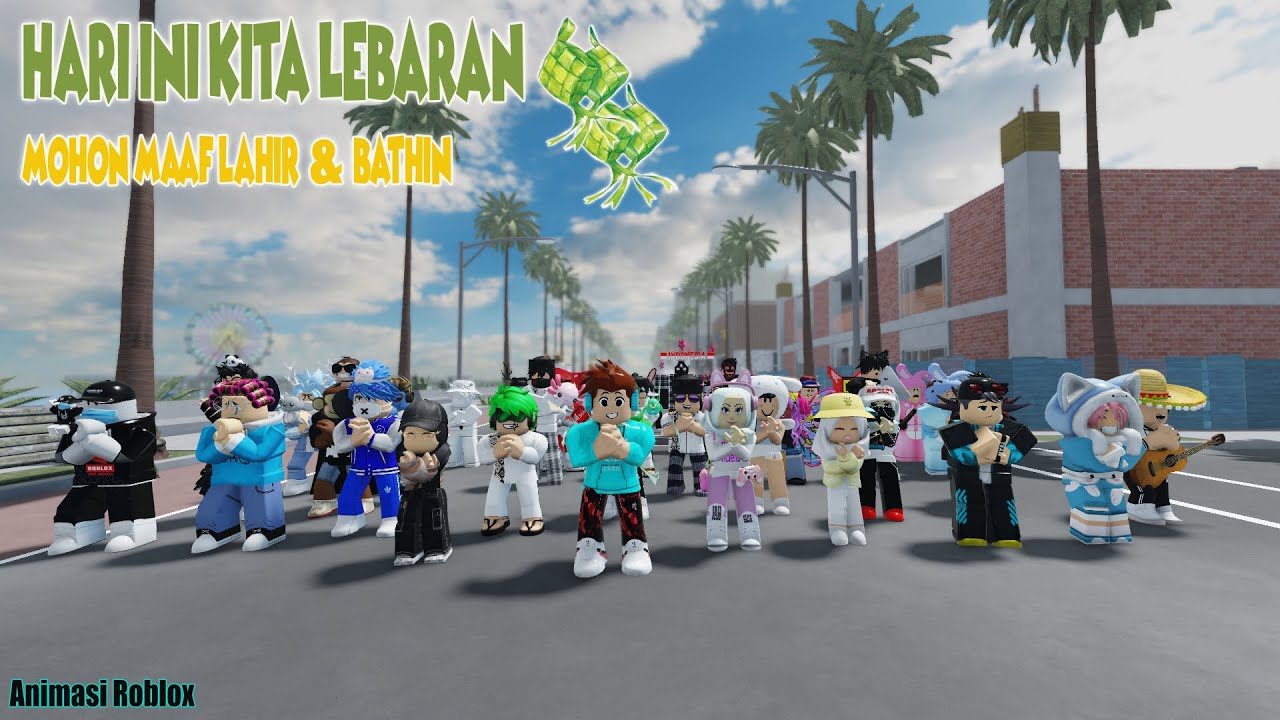 Hari ini Kita Lebaran - Animasi Roblox