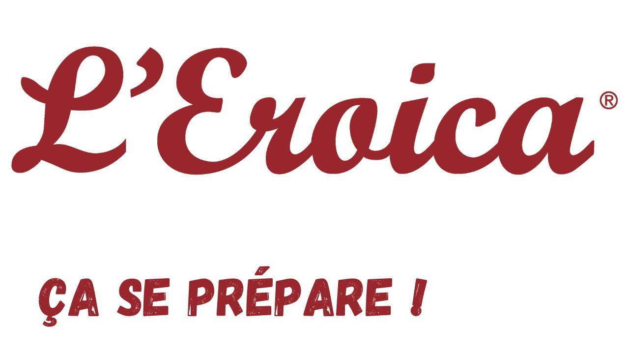 l'Eroica ça se prépare !