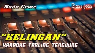 Karaoke KELINGAN - hj.Ningsih cover by Nurhapidin