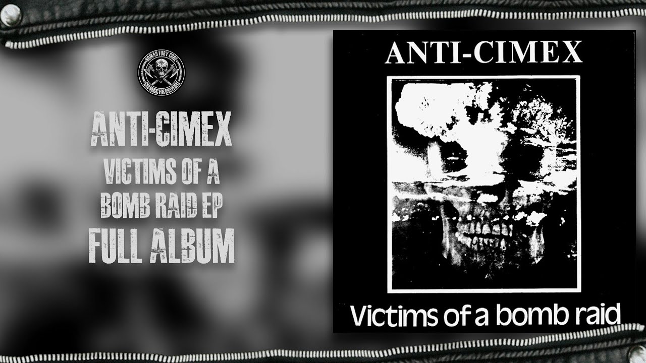 Anti-Cimex - Victims Of A Bomb Raid EP (Full Album)