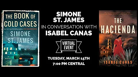 Simone St. James in Conversation with Isabel Caas