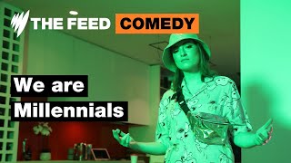 We are Millennials | Comedy | SBS The Feed