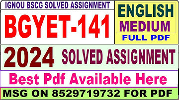 BGYET 141 solved assignment 2024 || bgyet 141 solved assignment 2023-24 in English ||  bgyet141 2024