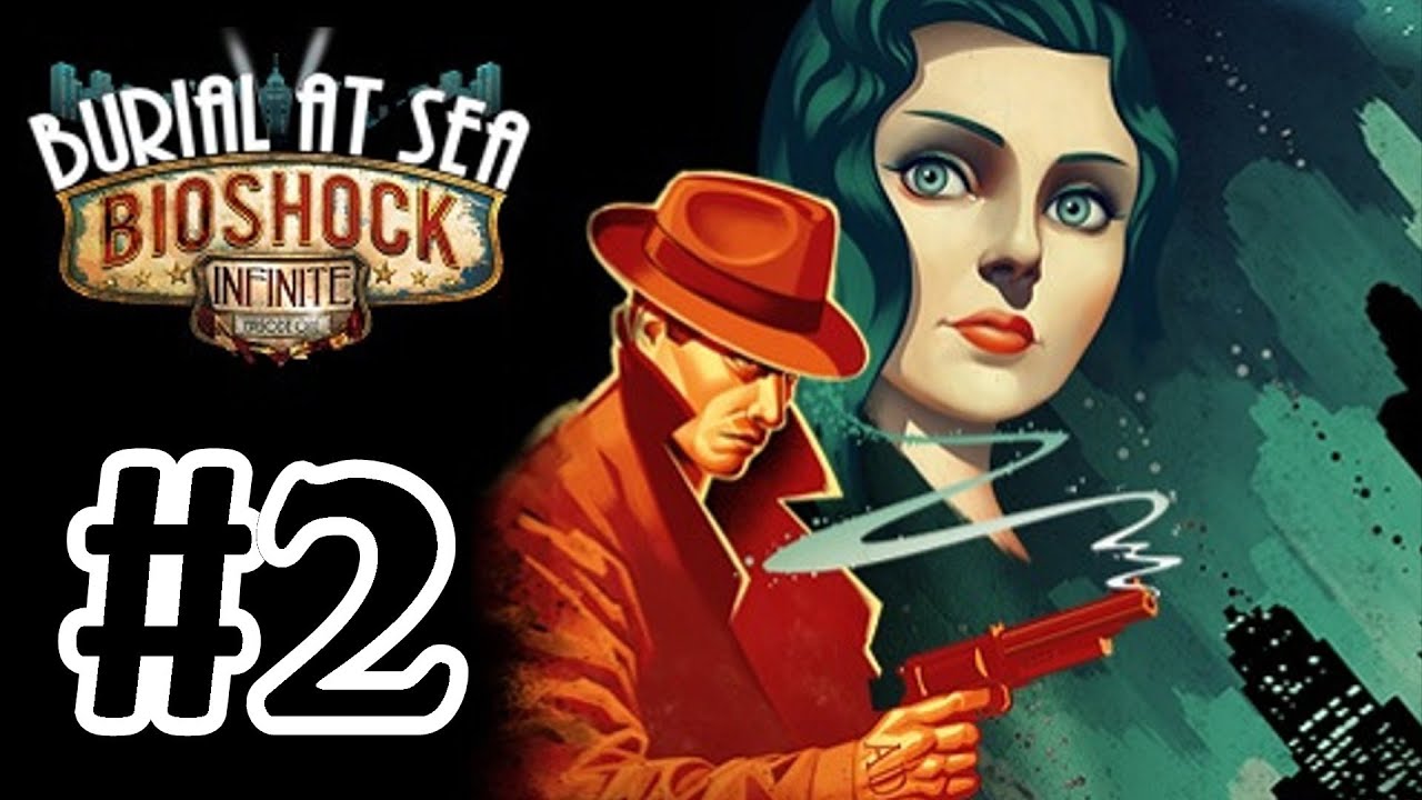 Bioshock Infinite Burial At Sea Walkthrough Part 2 Episode 1 New DLC With Commentary 1080P YouTube bioshock-infinite-burial-at-sea-walkthrough-part-2-episode-1-new-dlc-with-commentary-1080p-youtube