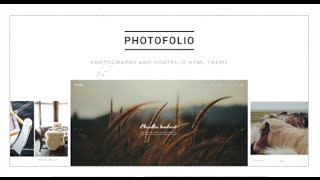 Photofolio - Photography & Portfolio HTML Template by Nunforest | ThemeForest Download