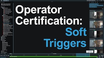 25 - Soft Triggers - Nx Operator Certification