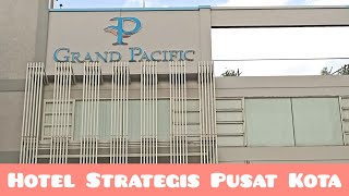 REKOMENDASI HOTEL NYAMAN KAMAR LUAS BERSIH DI PUSAT KOTA JL PASIR KALIKI I GRAND PACIFIC HOTEL screenshot 5