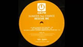 Sunkids Feat.  Chance - Rescue Me (Bini & Martini '999' Funk Mix) (1999)