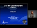 CNRN Exam Review Seizures MED ED CNRN Exam Review Seizures MED ED