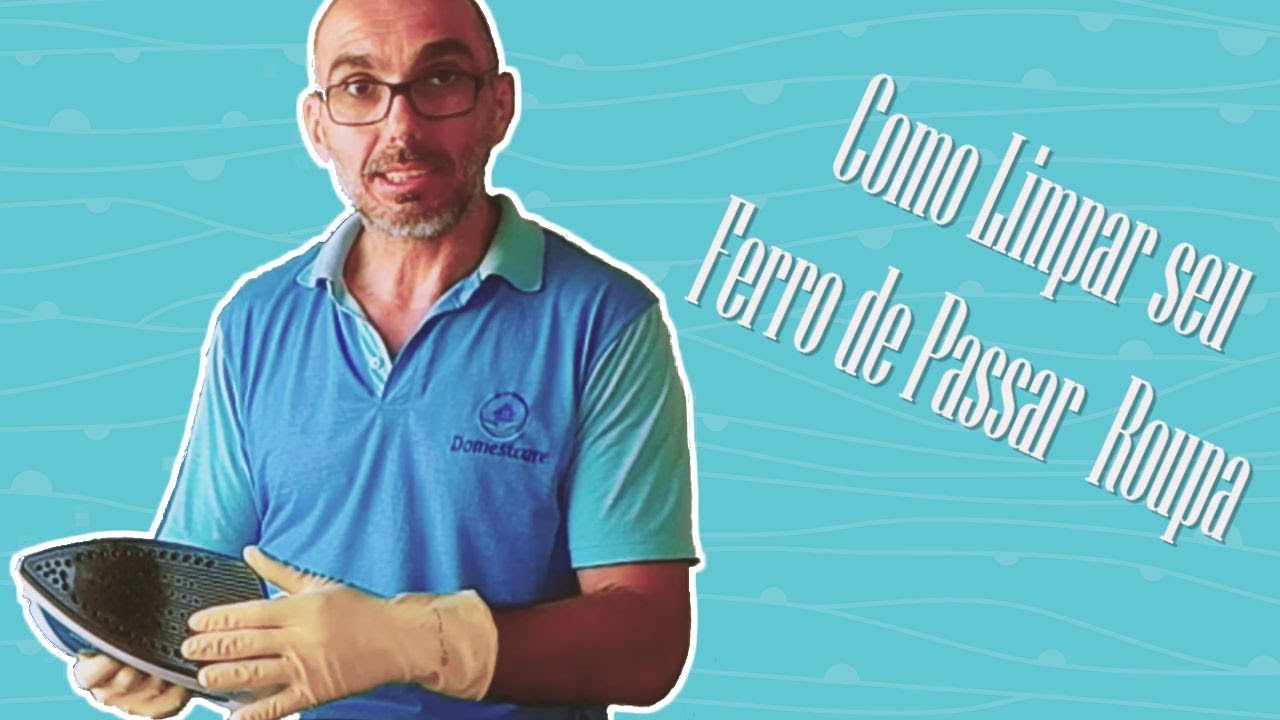 Como Limpar Ferro de Passar Roupa
