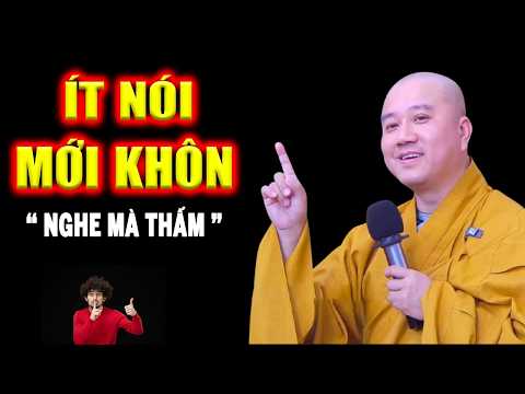 Ít Nói Mới Khôn Bài Rất Giảng - Pháp Thoại Thầy Thích Pháp Hòa