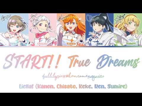 VIETSUB ラブライブ！スーパースター!!】START!! True dreams - Liella
