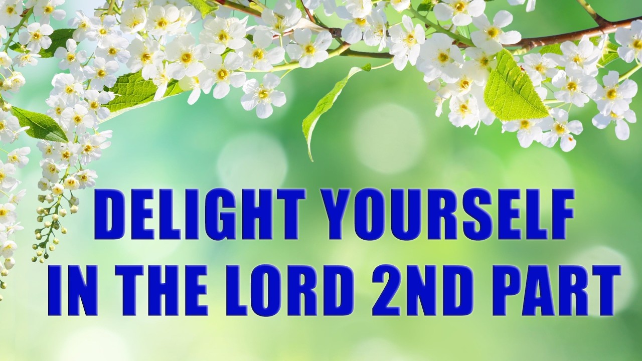 CHEER UP! THE WORD WORKS! PROGRAM | DELIGHT YOURSELF IN THE LORD | 2ND PART