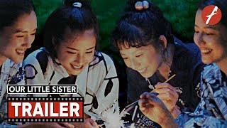 Our Little Sister (2015) 海街diary - Movie Trailer - Far East Films