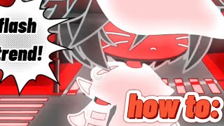 How To Flash Character Trend Tiktok 2021