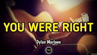 Dylan Marlowe - You Were Right ( Nat's Song ) Karaoke Version