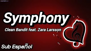 Symphony - sub Español [Clean Bandit ft. Zara Larsson]