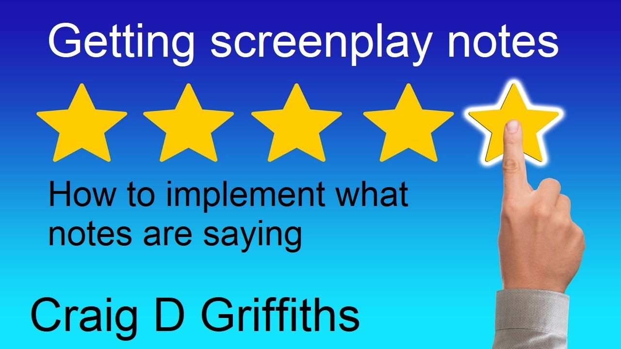 Understanding Screenplay Notes - Craig D Griffiths - YouTube