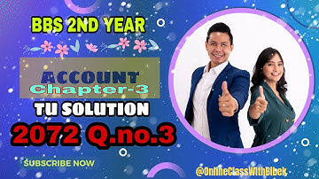 BBS 2Nd Year Account CH-3 AACOUNTING FOR MATERIAL 2072 Q.no.3 or Solution #OnlineClassWithBibek