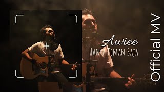 Download lagu Awiee - Hanya Teman Saja