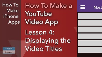 How To Make a YouTube Video App - Ep 04 - Displaying Video Titles
