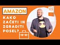 Amazon – Kako začeti in zgraditi posel? | Martin Korošec | Digitalni marketing