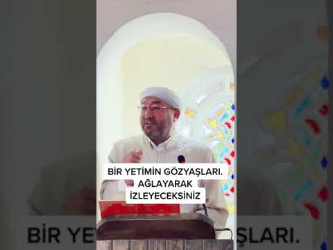 Bir Yetimin Göz Yaşları Ağlayarak İzleyeceksiniz Mehmet Emin Kutluay