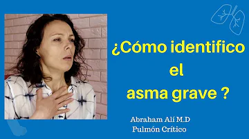 ¿Qué se considera asma grave?