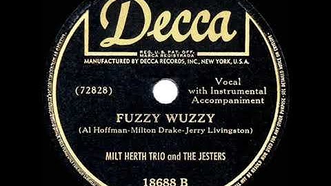 Fuzzy Wuzzy Was A Bear (1945) - Milt Herth Trio & The Jesters [Captions]