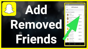 Re-Add Snapchat Best Friend You accidentally removed or Blocked? [ How To]
