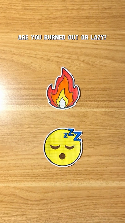 Burnout vs. Laziness