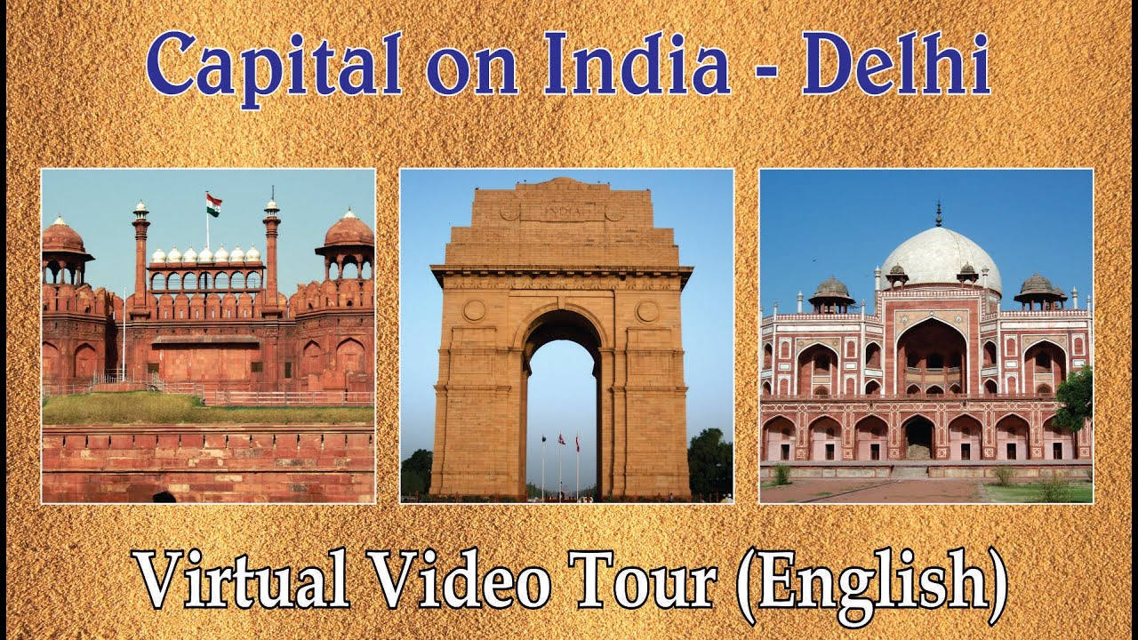 New Delhi - Capital City of India