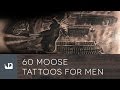 60 Moose Tattoos For Men