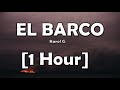 Karol G - El Barco (1 Hora)