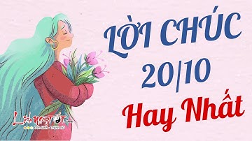 Lời Chúc 20/10 Hay Nhất Và Ý Nghĩa Nhất Dành Tặng Một Nửa Yêu Thương - Lời Chúc Hay Nhất