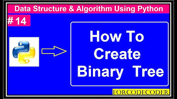Binary Tree Implementation Using Python In Hindi | Data Structures and Algorithm Using  Python #14