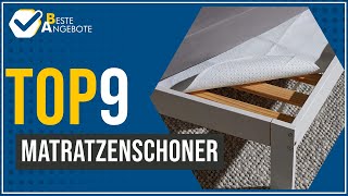 Matratzenschoner - Top 9 - Besteangebote