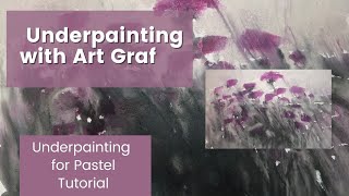 Have You Tried ART GRAF for Pastel Underpainting? Watch my demo!