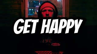 Matt Maeson - Get Happy (Lyrics)