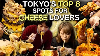 Tokyo’s Top 8 Spots For Cheese Lovers | Ultimate Japan Bucket List 4K