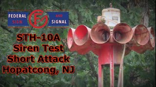 Federal Signal STH-10A, Siren Test, Short Attack, Hopatcong, NJ