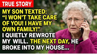 My Son Wrote: "Don't Expect Me To Take Care Of You In Old Age! I Have My Own Life And Family!"