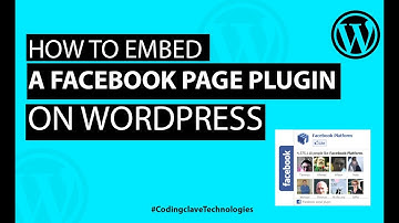 How To Embed a Facebook Page Plugin on WordPress 2020 #facebook #plugin #wordpress