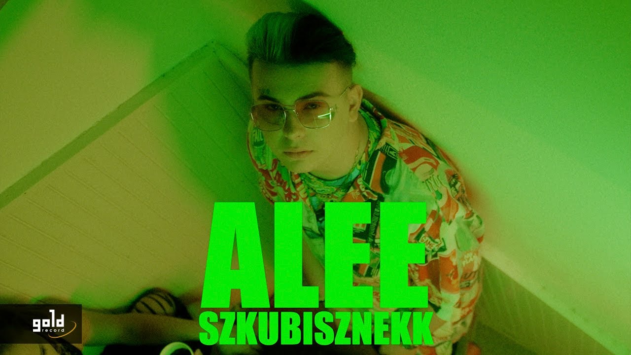 Alee - Szkubisznekk| Official Music Video