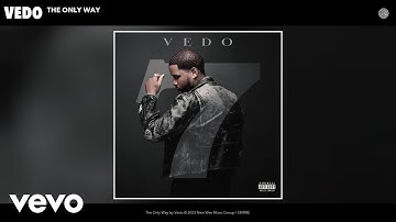 Vedo - The Only Way (Official Audio)