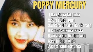 Download Lagu LAGU POPPY MERCURY FULL ALBUM TAHUN 90-an MP3 Download Lagu LAGU POPPY MERCURY FULL ALBUM TAHUN 90-an MP3