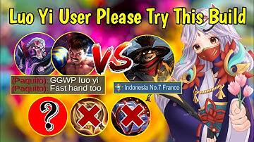 Luo Yi and Franco FOX MOBA or NERF KENZY? Build Luo Yi Tersakit 2021 - Mobile Legends
