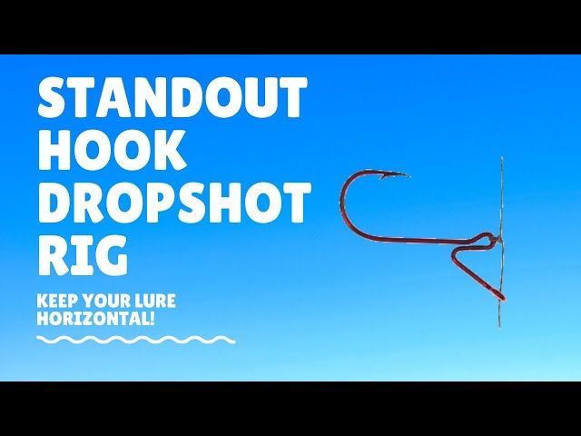 Standout Hook Dropshot Rig Tutorial 